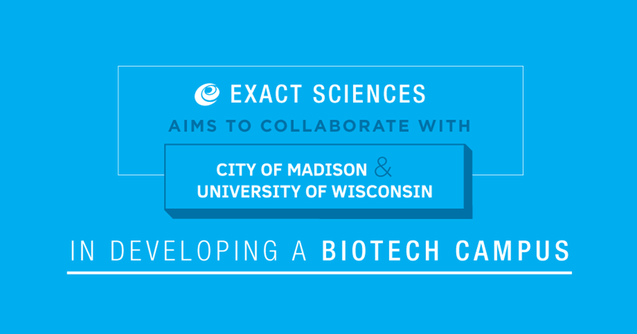 Exact Sciences Aims to Collaborate with City of Madison & University of
