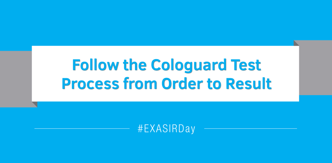 Watch Follow the Cologuard Test Process from Order to Result Exact Sciences