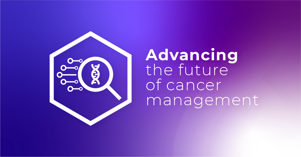 Advancing the future of cancer management.