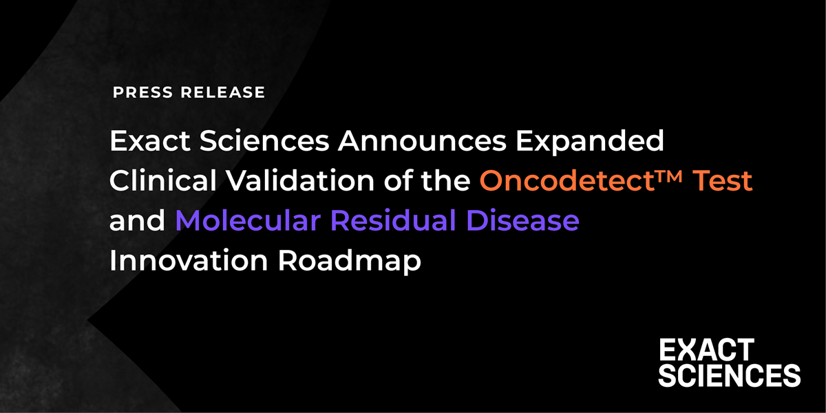 Press release on expanded clinical validation of the Oncodetect™ test.
